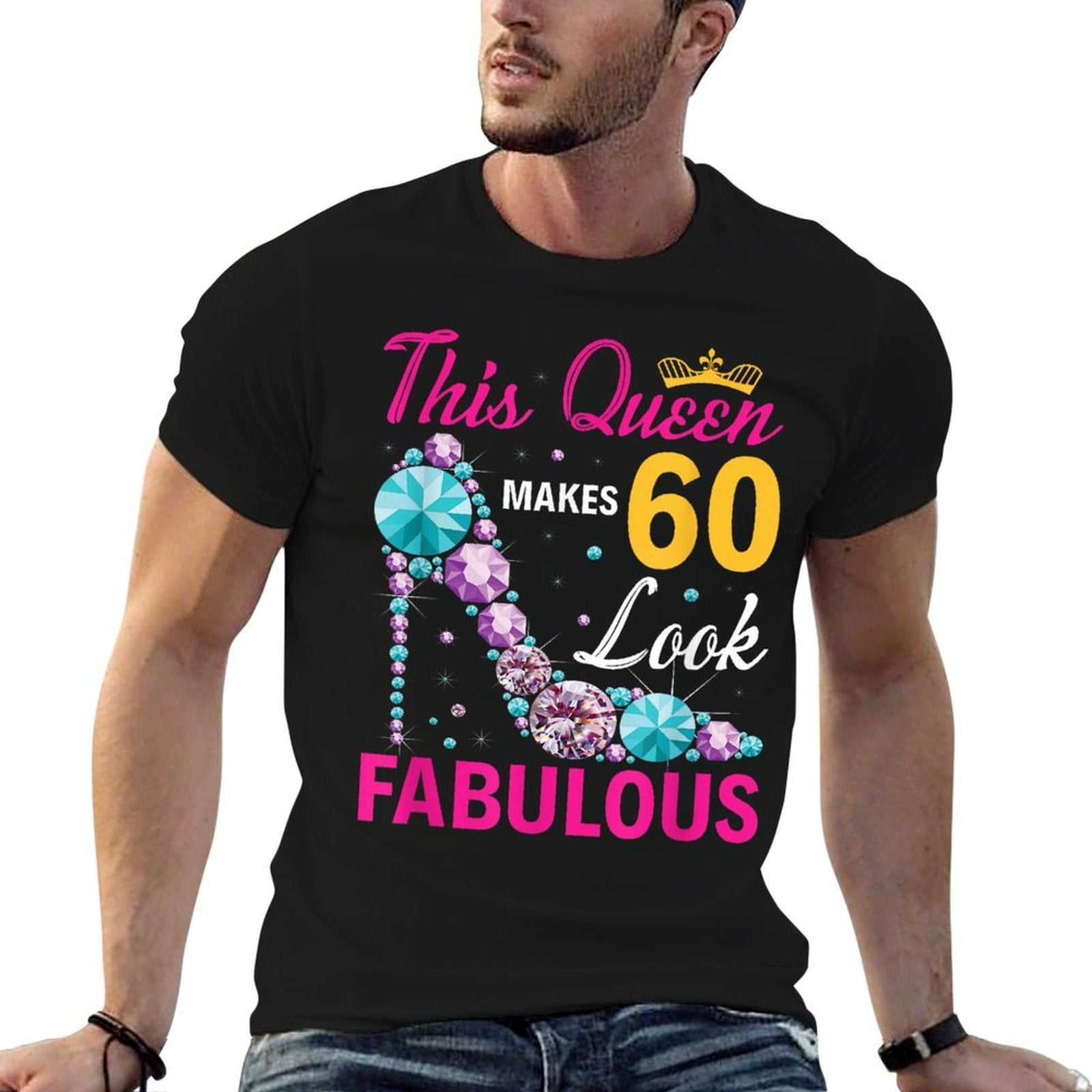 This Queen Makes 60 Look Fabulous Woman 60th Birthday  Wrinkle-resistant T-Shirt